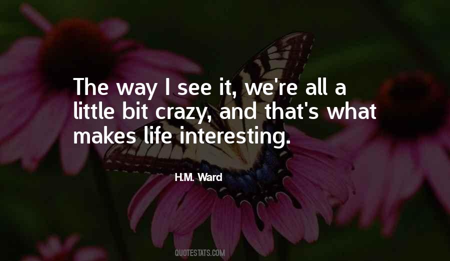 H.M. Ward Quotes #171657