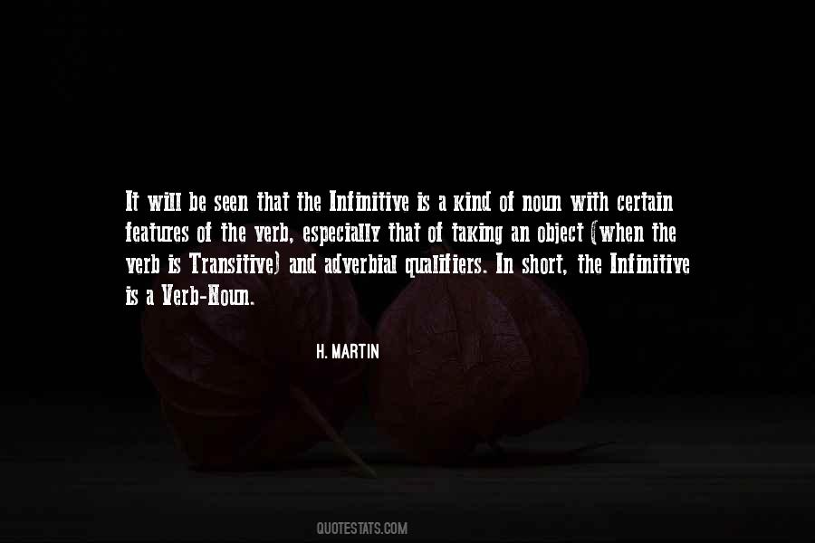 H. Martin Quotes #501732