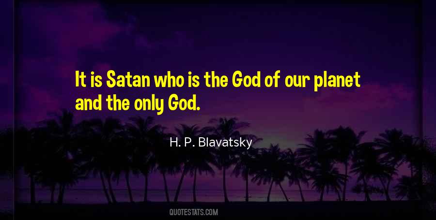 H. P. Blavatsky Quotes #894960