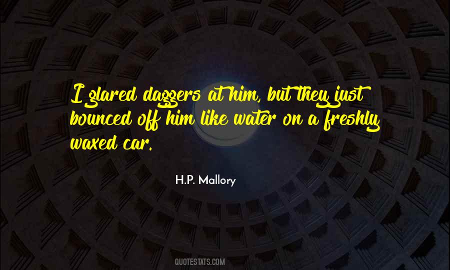 H.P. Mallory Quotes #564210