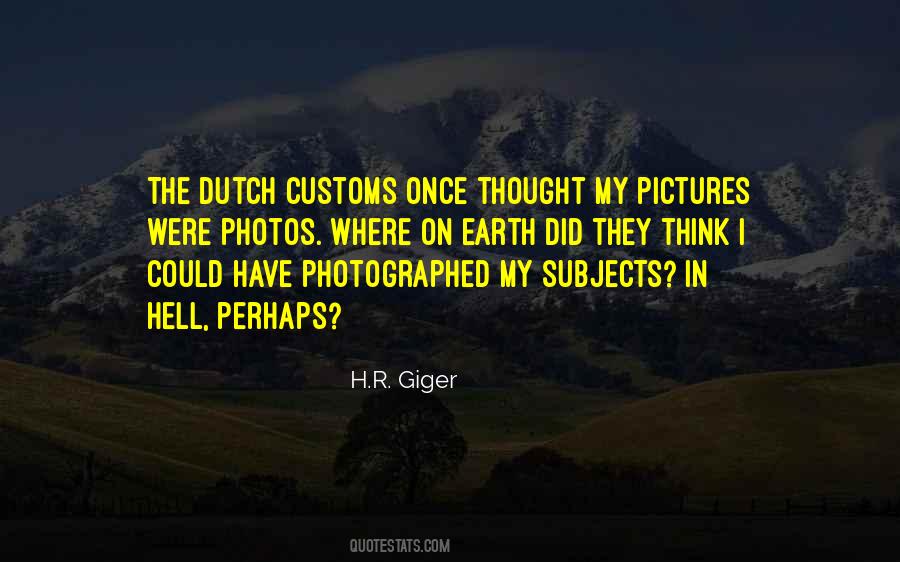 H.R. Giger Quotes #960930