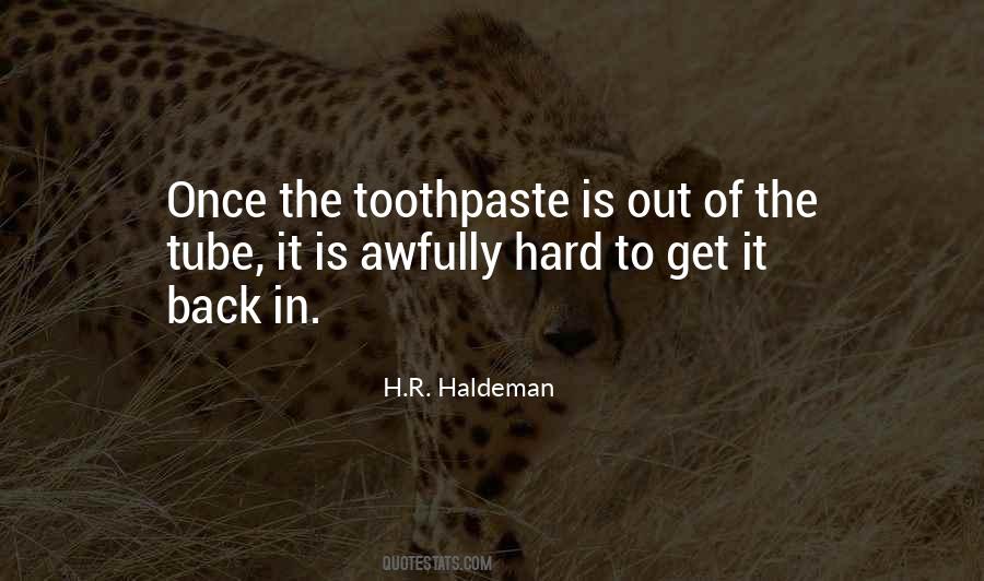 H.R. Haldeman Quotes #702130 H.R. Haldeman Quotes #702130