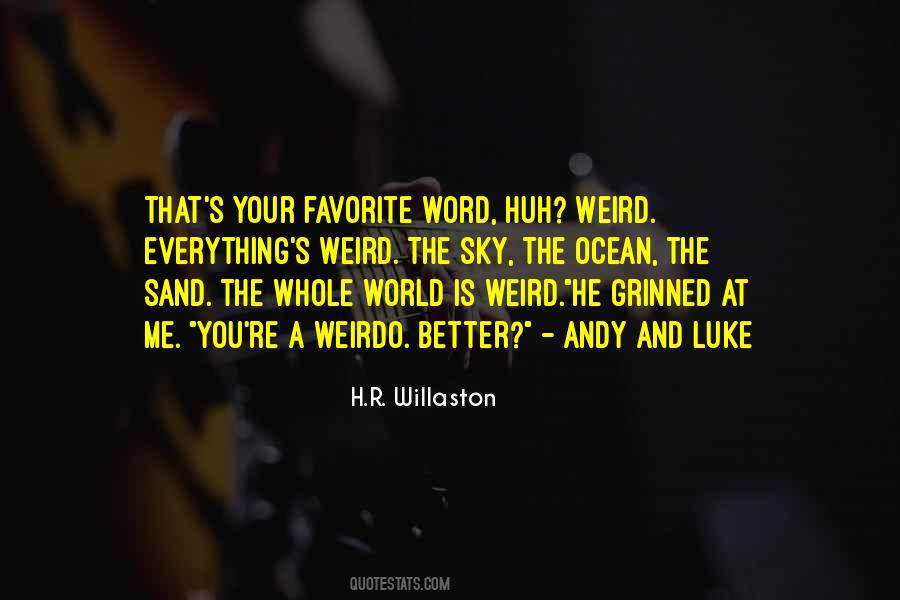 H.R. Willaston Quotes #824675