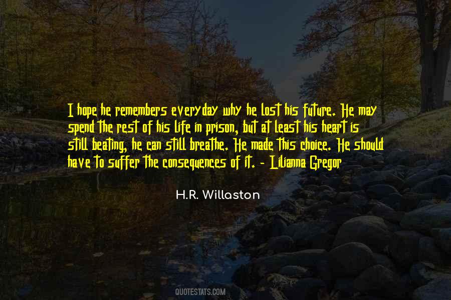 H.R. Willaston Quotes #830367