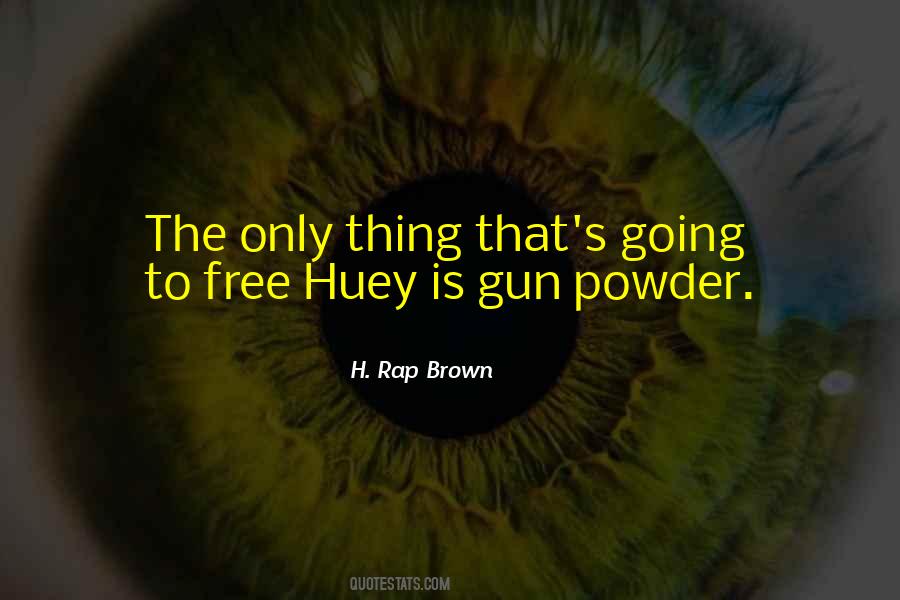 H. Rap Brown Quotes #1134444