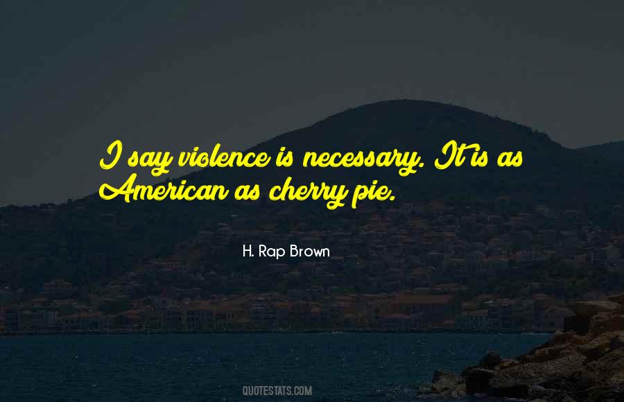 H. Rap Brown Quotes #1415764