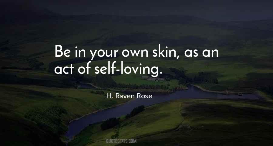 H. Raven Rose Quotes #350752