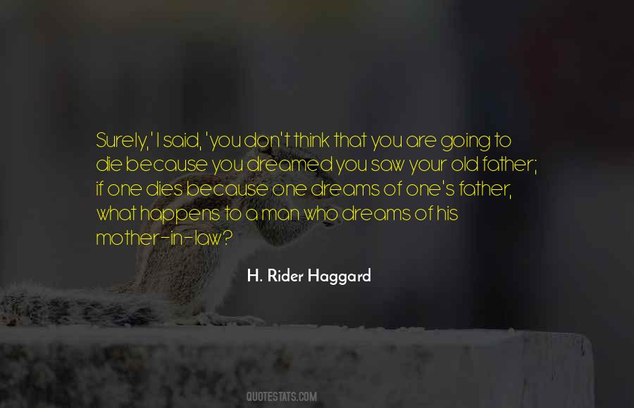 H. Rider Haggard Quotes #1021825