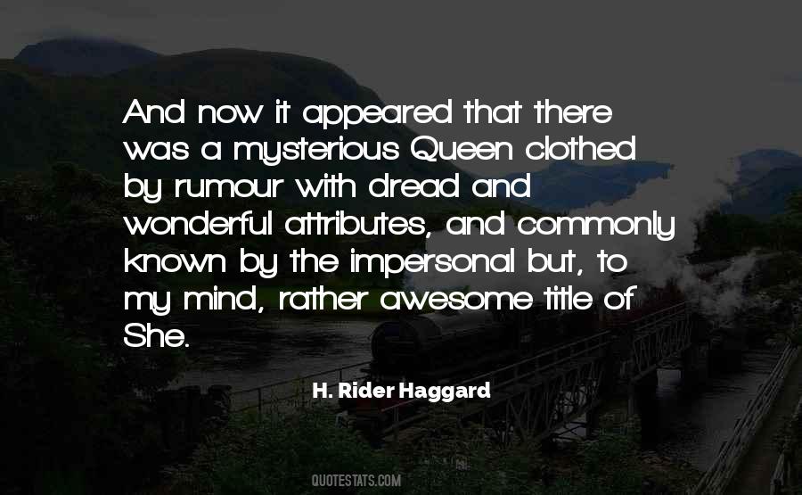 H. Rider Haggard Quotes #715558