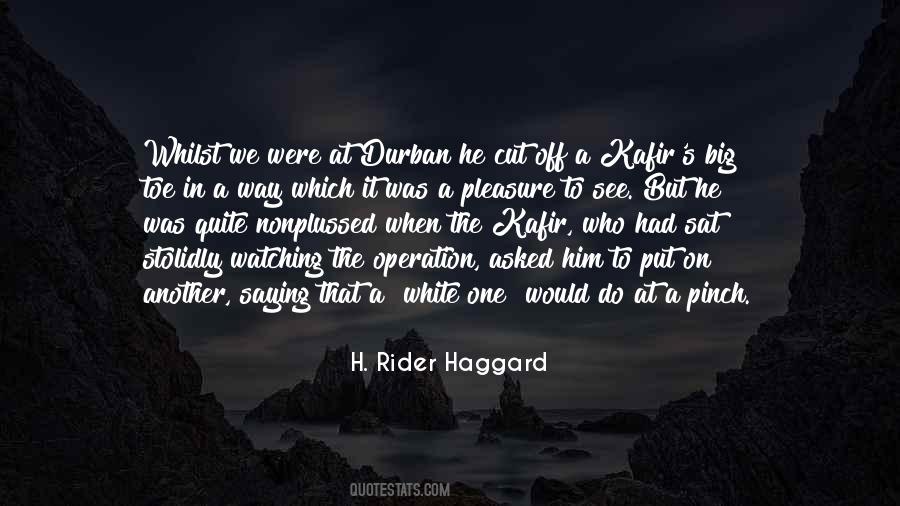 H. Rider Haggard Quotes #764740