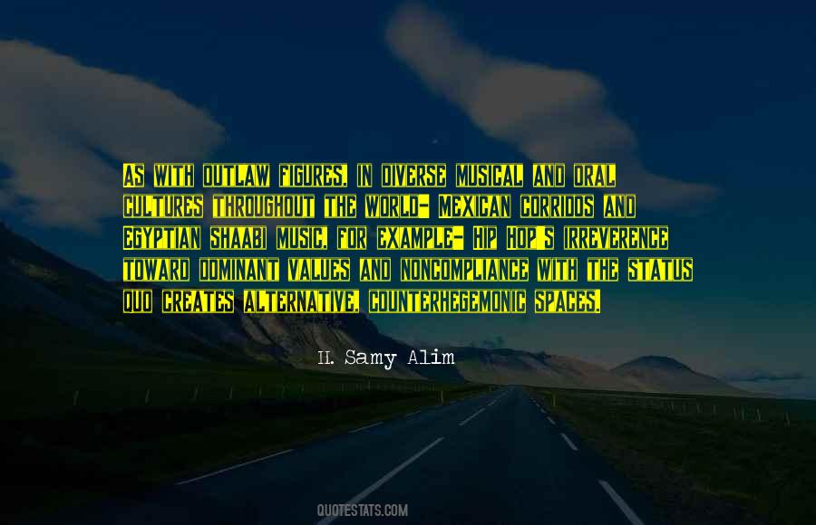 H. Samy Alim Quotes #1087317