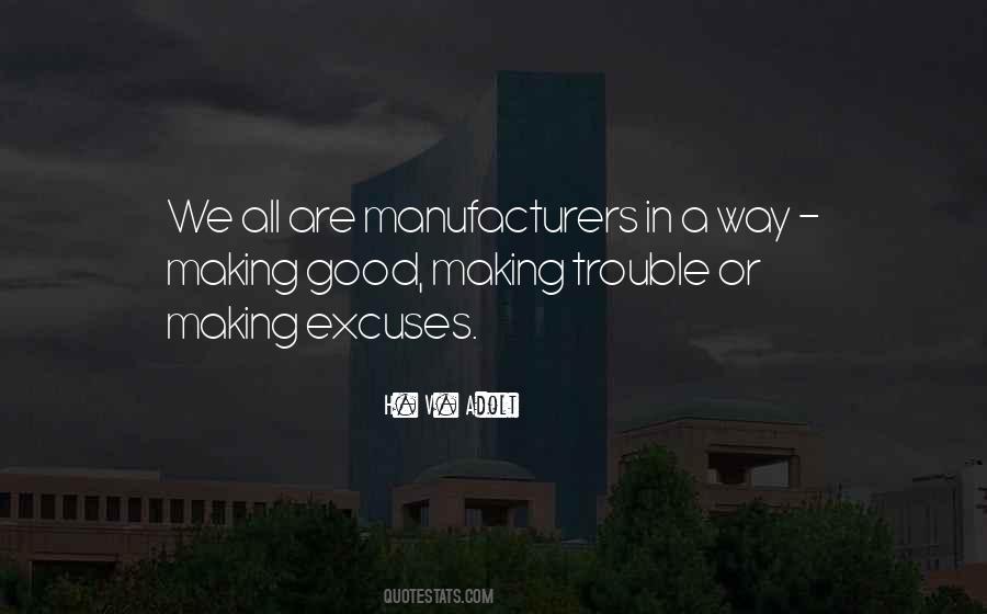H. V. Adolt Quotes #838265 H. V. Adolt Quotes #838265