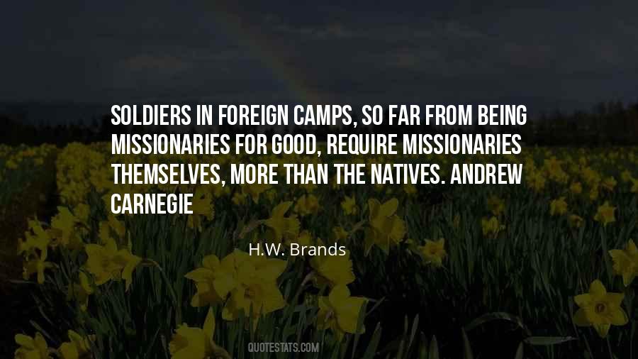 H.W. Brands Quotes #1056231