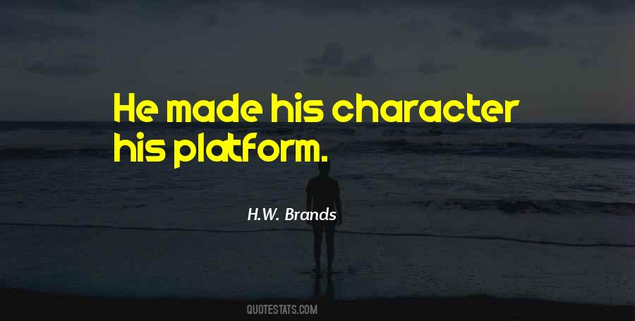 H.W. Brands Quotes #184900