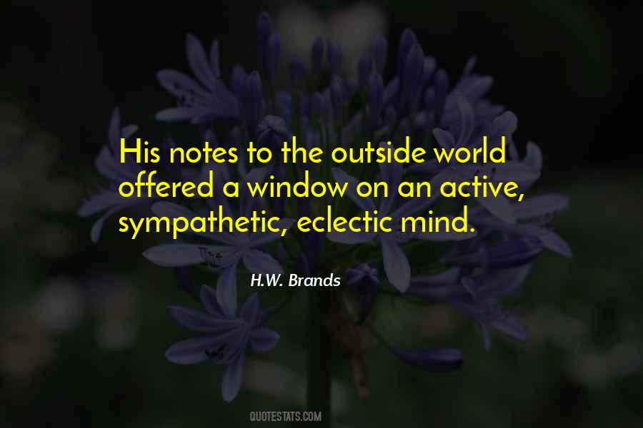 H.W. Brands Quotes #804050