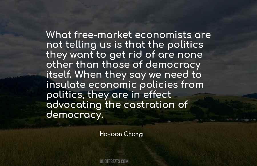 Ha-Joon Chang Quotes #1753858