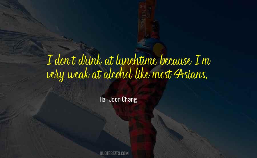 Ha-Joon Chang Quotes #303545