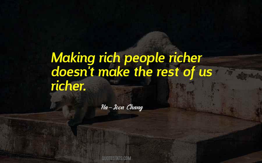 Ha-Joon Chang Quotes #515563