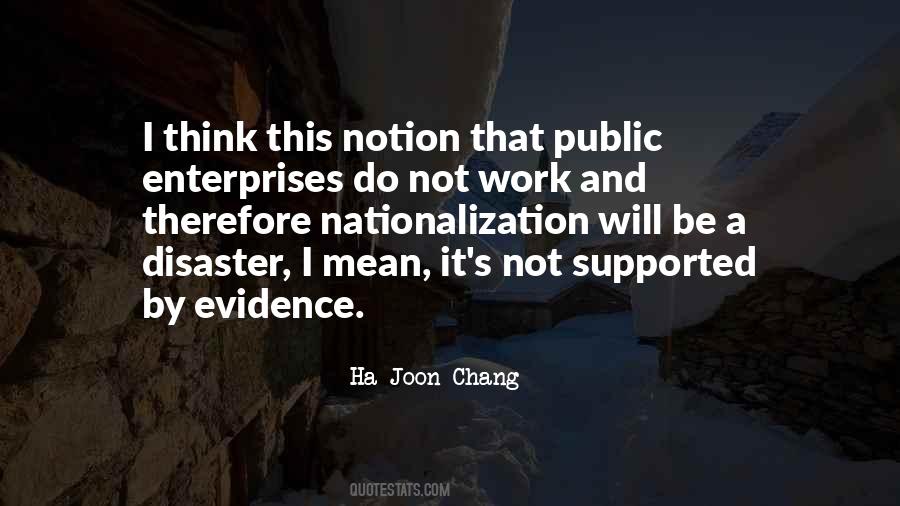 Ha-Joon Chang Quotes #815156