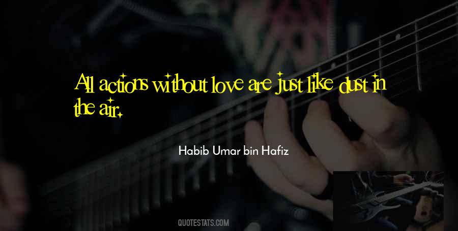 Habib Umar Bin Hafiz Quotes #106843