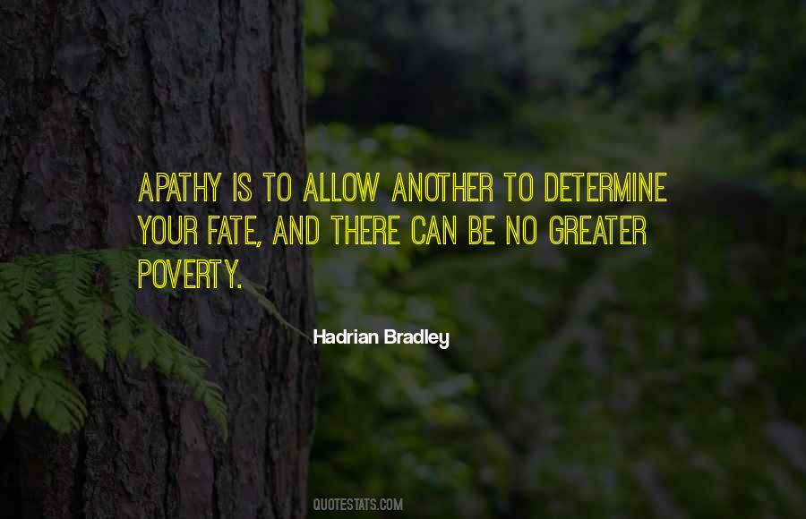 Hadrian Bradley Quotes #1235599