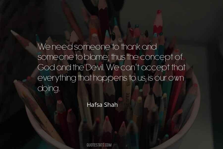 Hafsa Shah Quotes #1163384