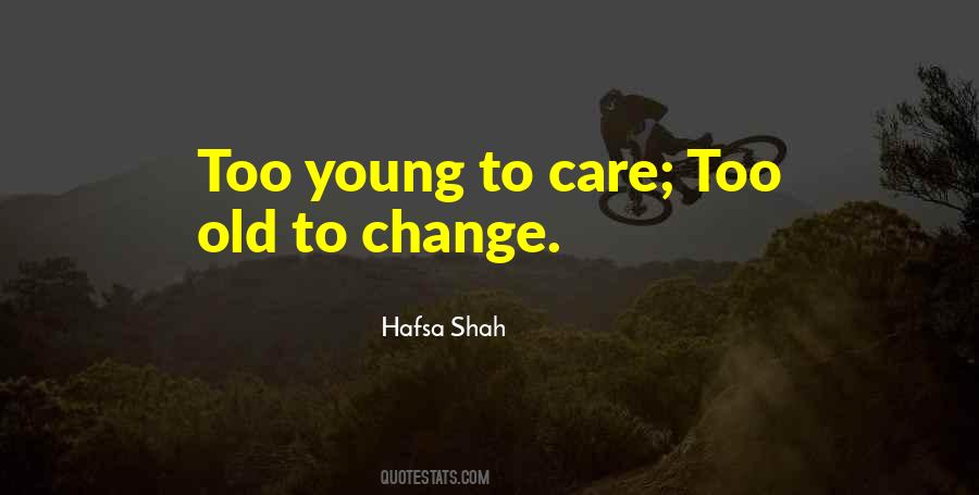 Hafsa Shah Quotes #608589