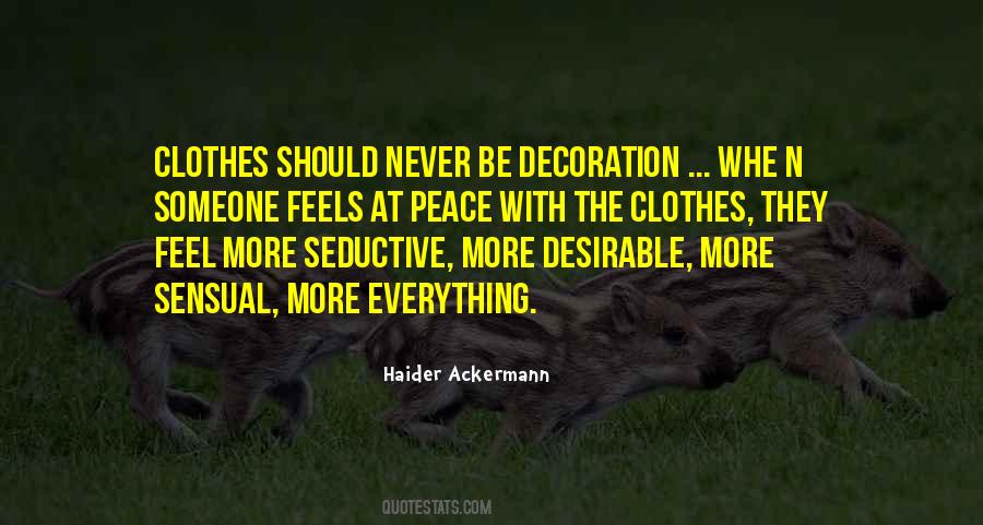 Haider Ackermann Quotes #808214