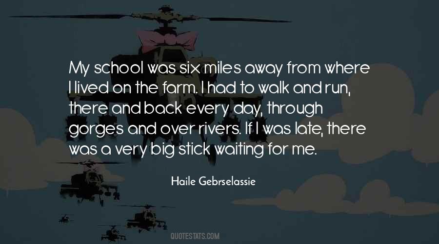 Haile Gebrselassie Quotes #1369875