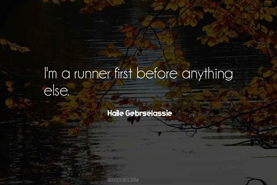 Haile Gebrselassie Quotes #139437