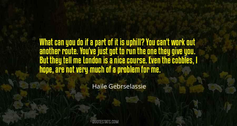 Haile Gebrselassie Quotes #1544714