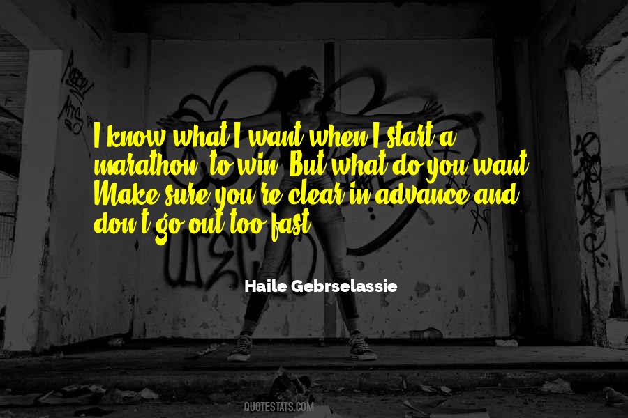 Haile Gebrselassie Quotes #512546