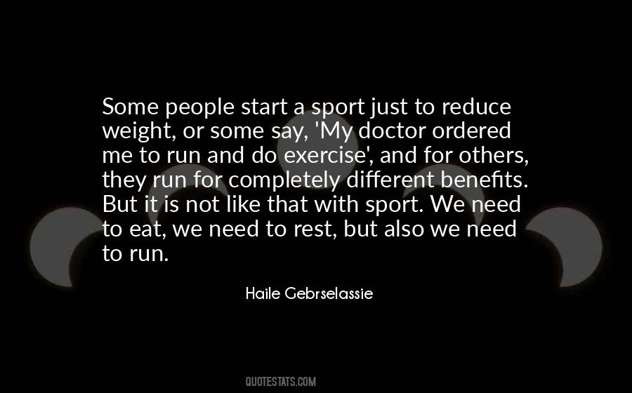 Haile Gebrselassie Quotes #904679