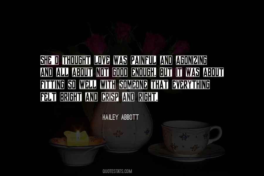 Hailey Abbott Quotes #1287801