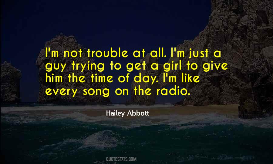 Hailey Abbott Quotes #265970