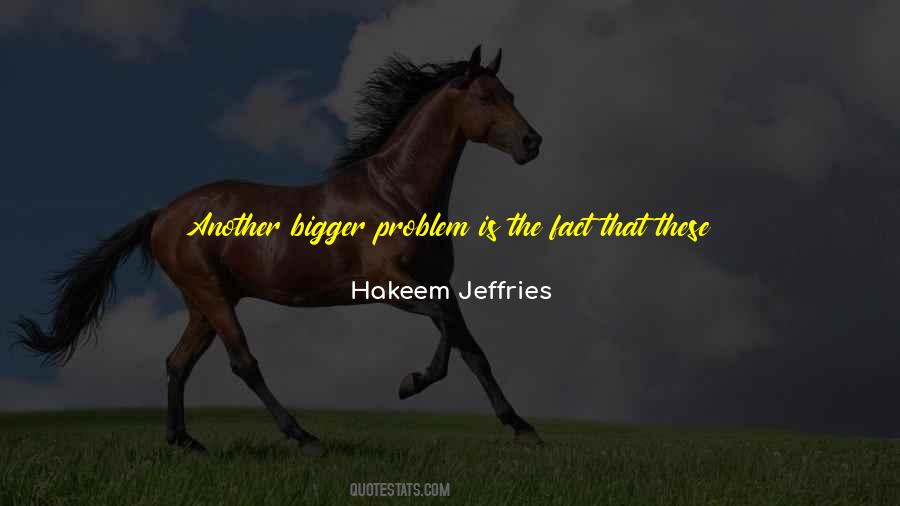 Hakeem Jeffries Quotes #824751