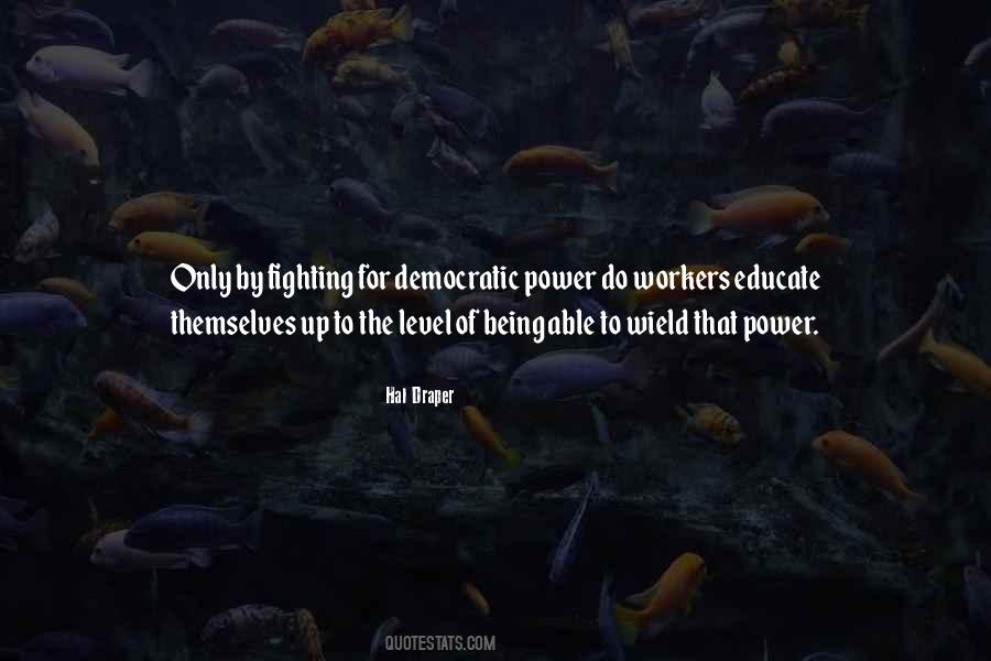 Hal Draper Quotes #217923 Hal Draper Quotes #217923