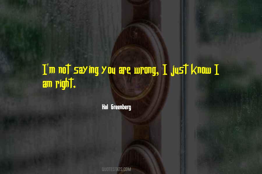 Hal Greenberg Quotes #1451005 Hal Greenberg Quotes #1451005