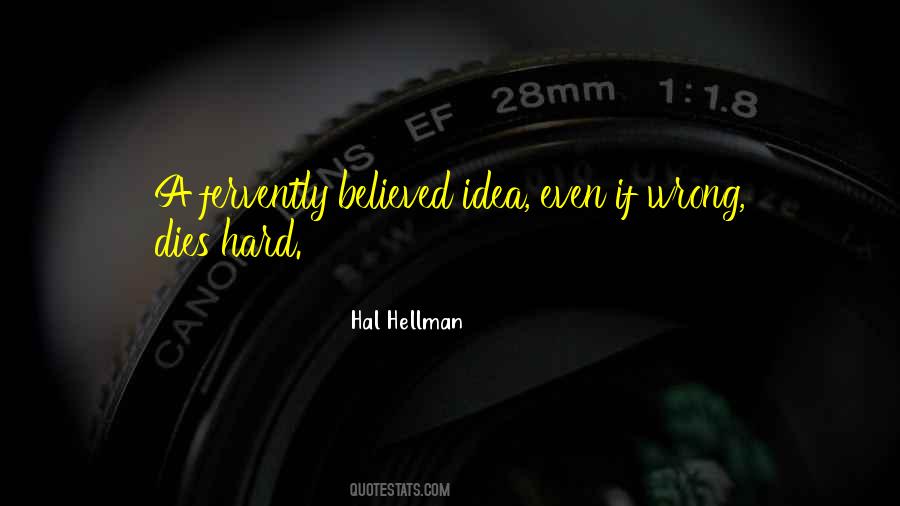 Hal Hellman Quotes #324833