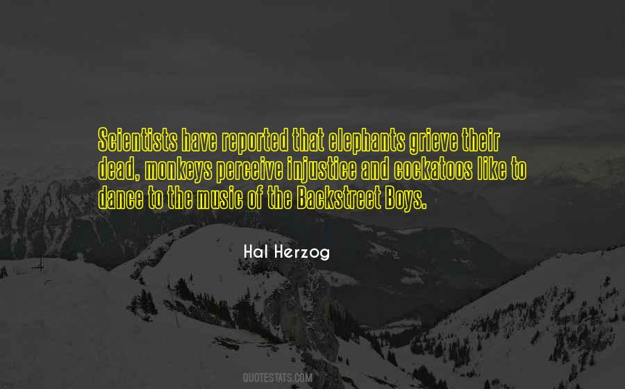 Hal Herzog Quotes #746157