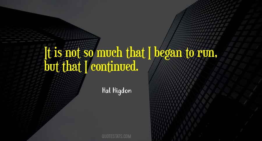 Hal Higdon Quotes #577710
