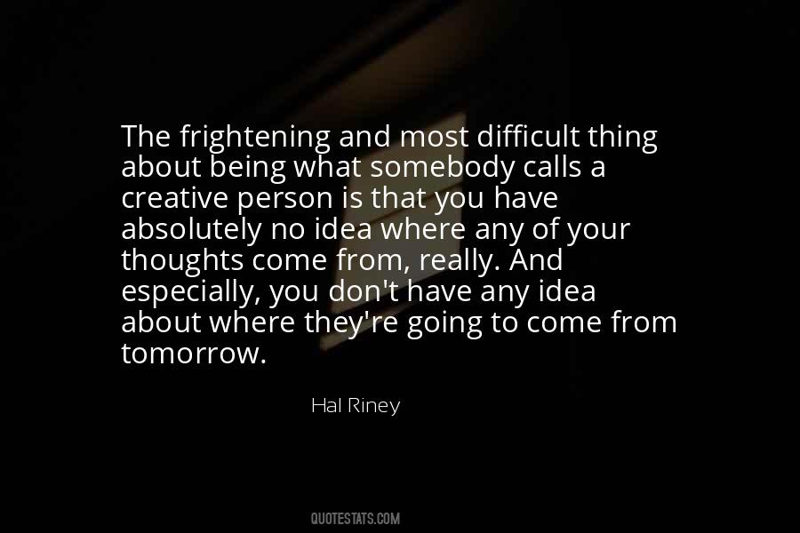 Hal Riney Quotes #1223721