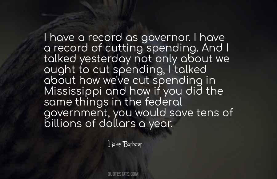 Haley Barbour Quotes #1517488