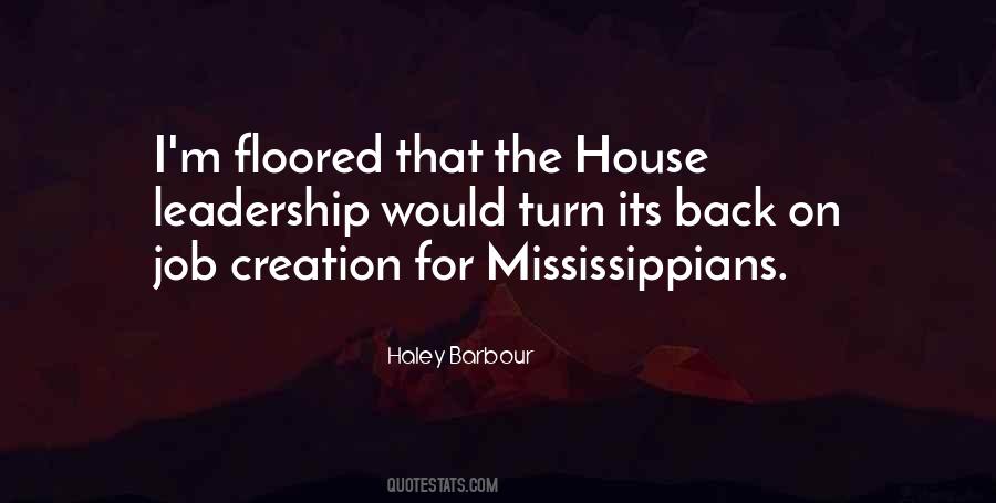 Haley Barbour Quotes #503724