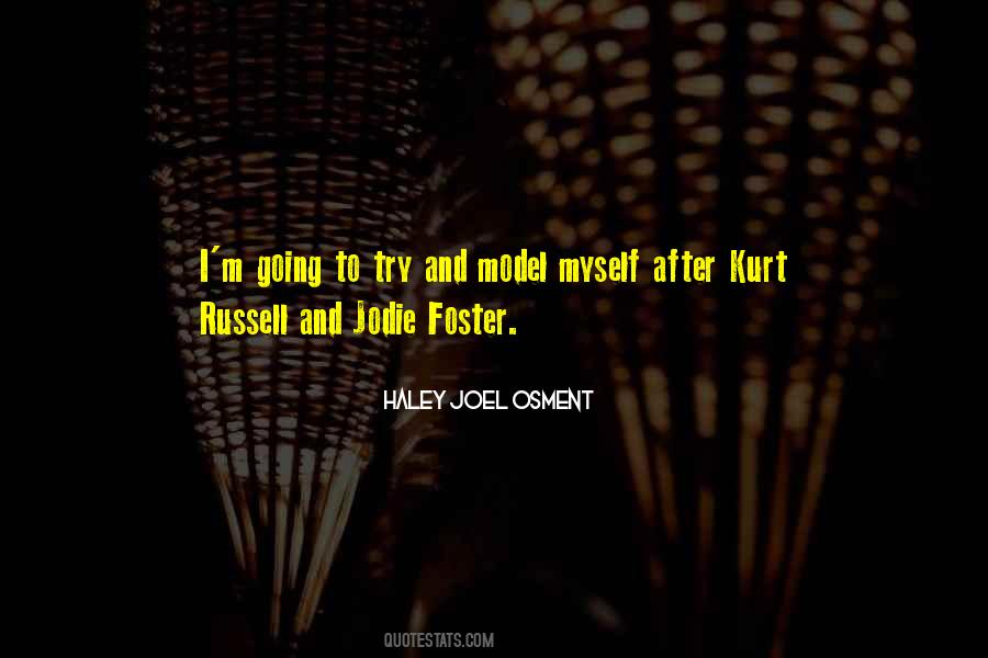 Haley Joel Osment Quotes #1328003