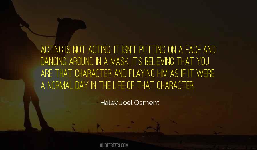 Haley Joel Osment Quotes #376117