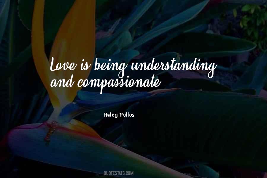 Haley Pullos Quotes #1154701