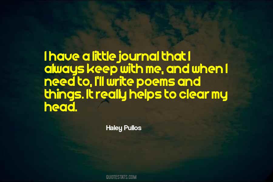 Haley Pullos Quotes #1643820