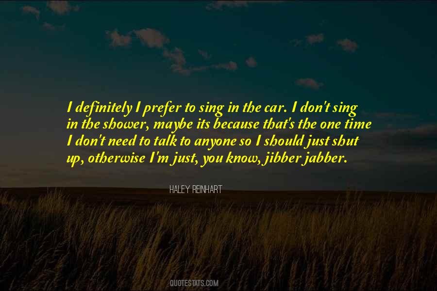 Haley Reinhart Quotes #1452183