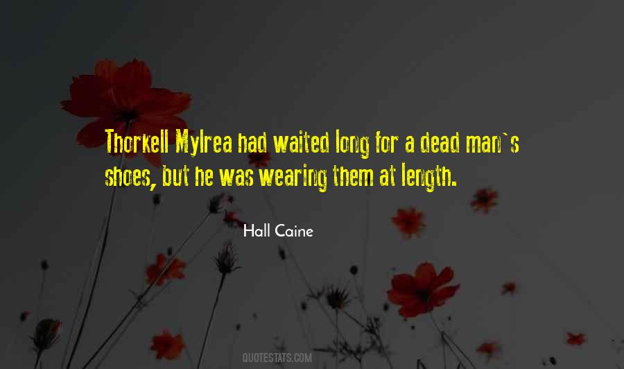 Hall Caine Quotes #1579750